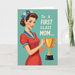 A First Class Mom Award Card