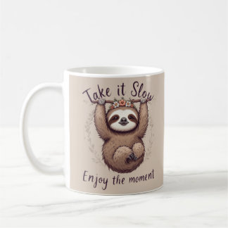 A Fluffy Sloth Message Coffee Mug