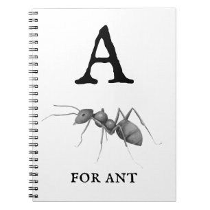 "A" for Ant  Notebook