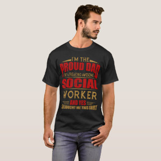 A Freaking Awesome Social Worker Dad T Shirt
