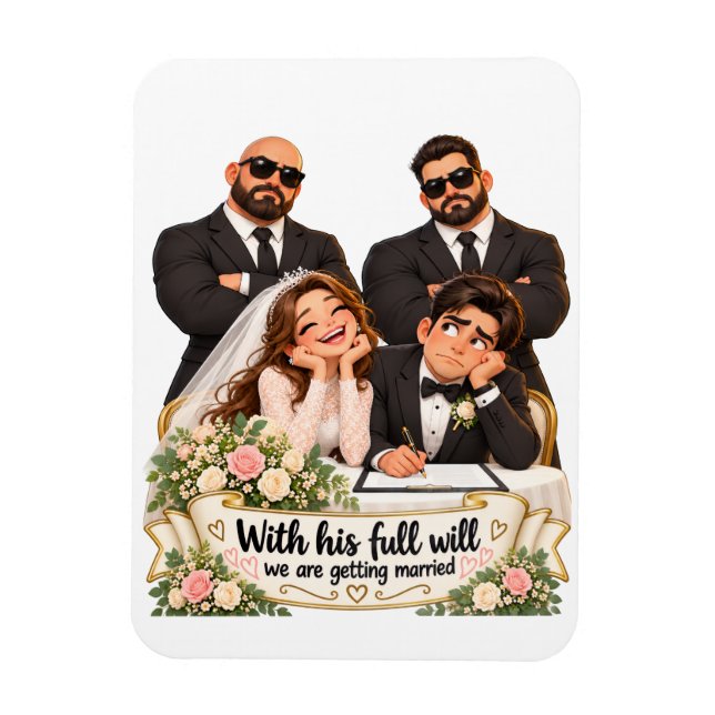 A free will wedding  magnet (Vertical)