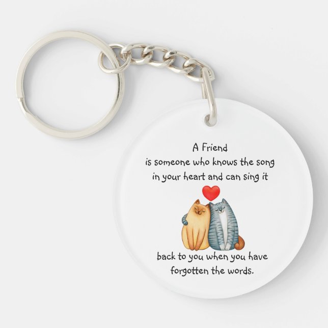 A Friend Friendship Love Quote Cute Cats Key Ring (Front)