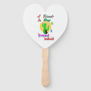 A Friend In Need Is A Friend Indeed Hand Fan