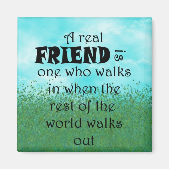 A Friend Is Magnet (Front)