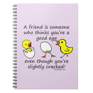 A Friend is Someone Funny BFF Saying Notebook