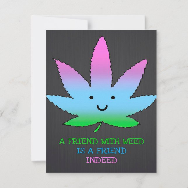 A Friend With Weed Invitation (Front)