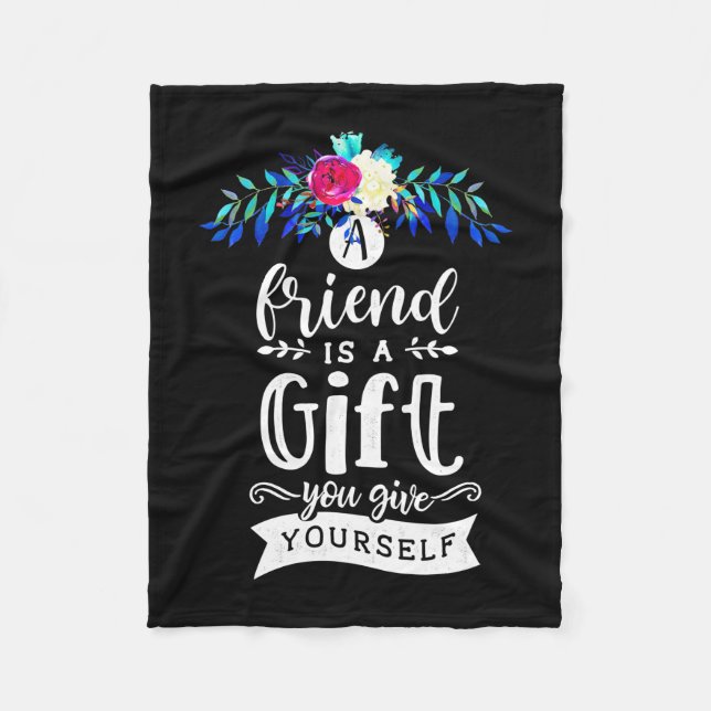 A Friends Is A Gift Fleece Blanket (Front)