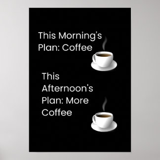 A Fun Coffee Plan Poster