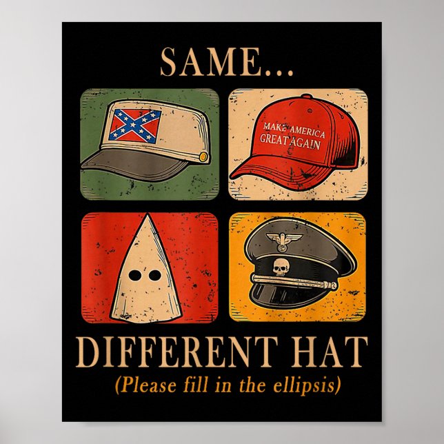 A Fun Puzzle, Same...different Hat,funny Protest T Poster (Front)