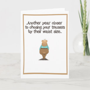 a funny card about getting older