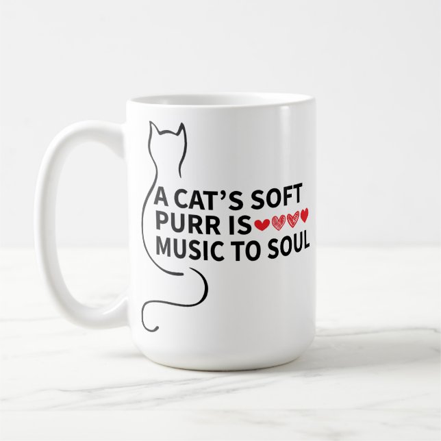 A Funny cat's design, Cat'st purr is music to soul Coffee Mug (Left)