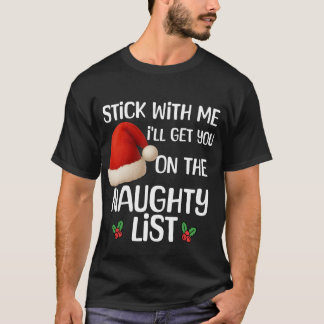 A funny Christmas naughty list design T-Shirt