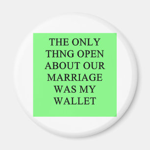 a funny divorce joke for men magnet