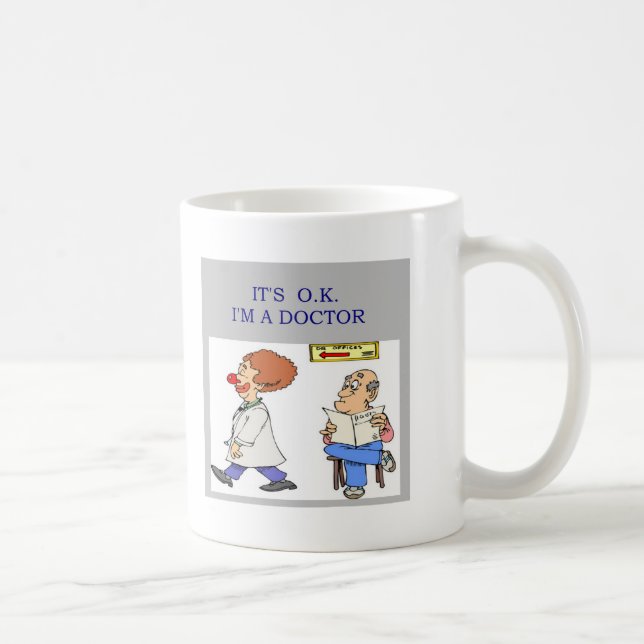 a funny doctor joke coffee mug (Right)