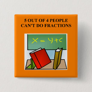 a funny math joke 15 cm square badge
