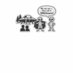 A funny take on The Disclosure movement