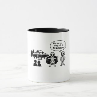 A funny take on The Disclosure movement Mug