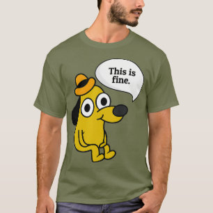 A funny This is fine doggo shirt