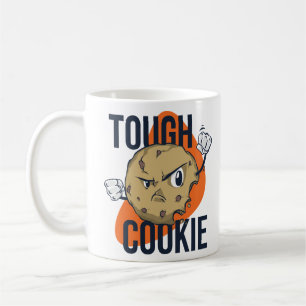 A funny tough cookie coffee mug