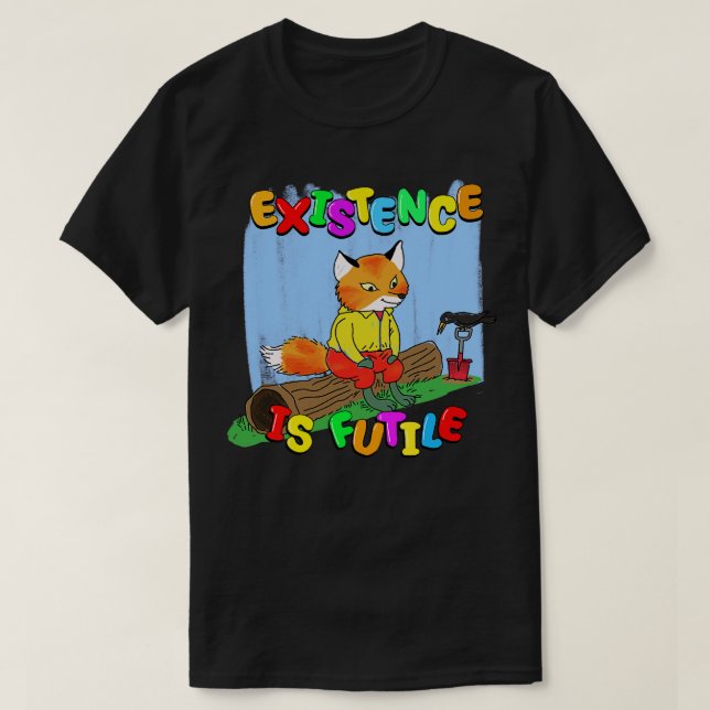 A Futile Existence Fox and Crow T-Shirt (Design Front)