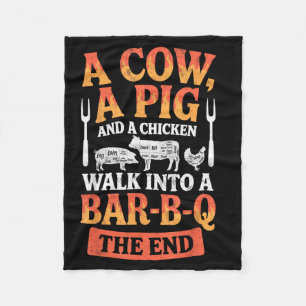 A g a Chicken a Cow Walk into a BBQ Joke Funny Fleece Blanket