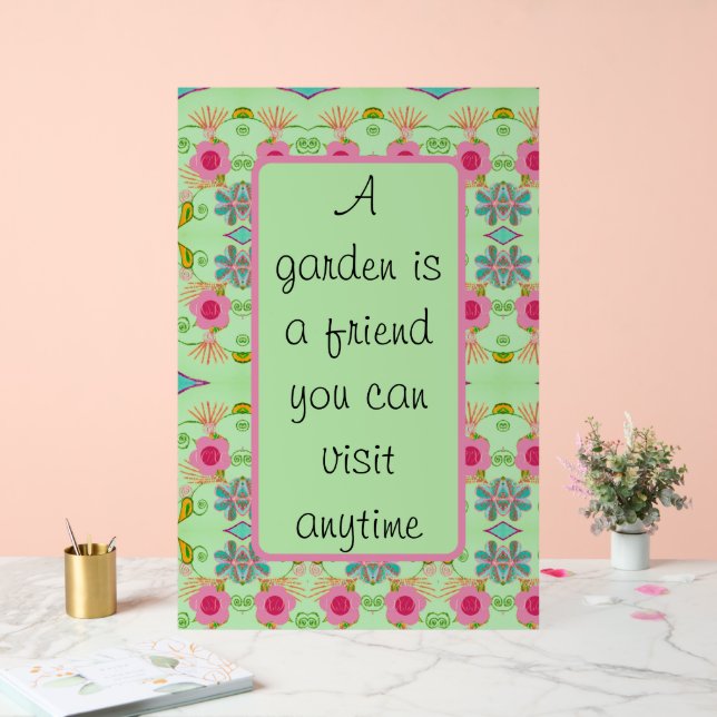 A Garden is a Friend Acrylic Sign (Wedding)