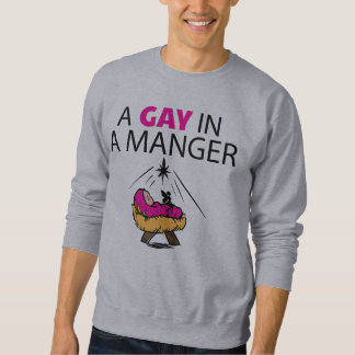 A Gay In A Manger Xams Jumper Sweatshirt