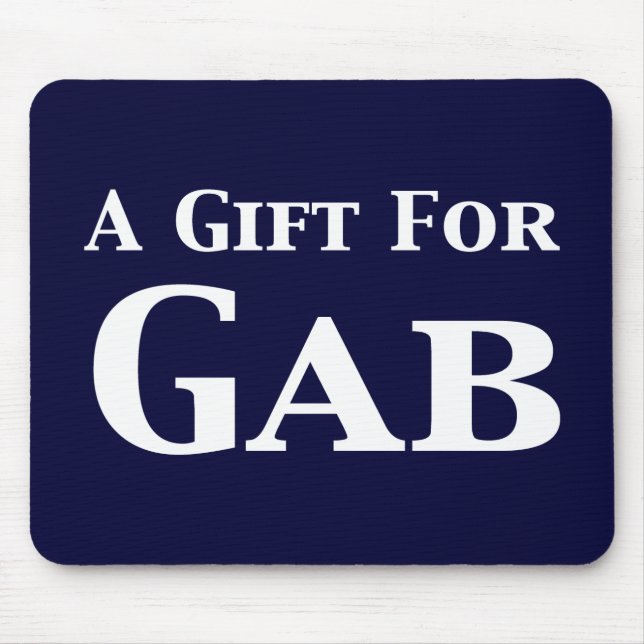 A Gift For Gab Gifts Mouse Pad (Front)