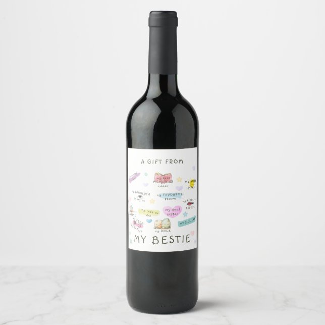 A Gift From  My Bestie Wine Label (Front)