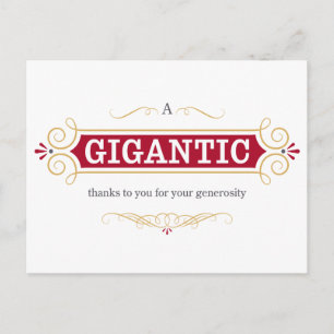A Gigantic Thanks to You for Your Generosity Postcard