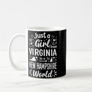 A Girl From Virginia In A New Hampshire World Coffee Mug