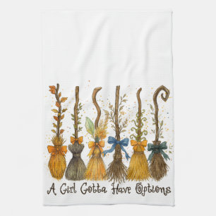 A Girl Gotta Have Options Halloween Tea Towel