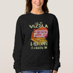 A Girl Her Vizsla And Her Camper Hungarian Pointer Sweatshirt