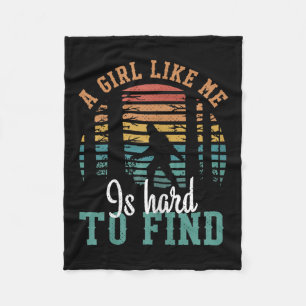 A Girl Like Me Is Hard To Find Funny Quote Big Foo Fleece Blanket