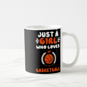A Girl Who Loves Basketball Coffee Mug