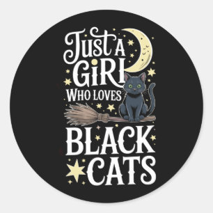 A Girl Who Loves Black Cats Halloween Performance Classic Round Sticker