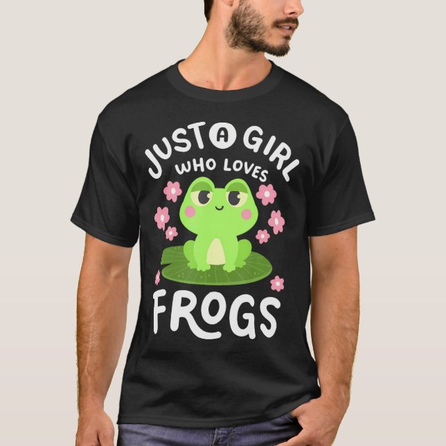 A Girl Who Loves Frogs Kawaii Frog Lovers Women Gi T-Shirt (Front)