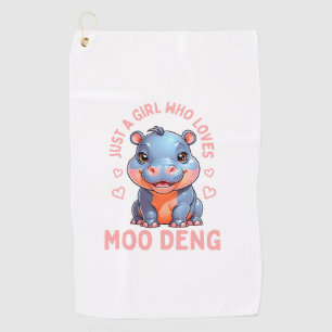 A Girl Who Loves Moo Deng Hippo Women Toddler Girl Golf Towel