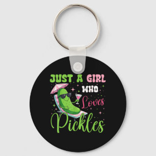 A Girl Who Loves Pickles Funny Toddler Pickle Key Ring