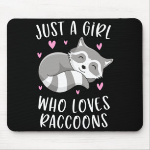 A Girl Who Loves Raccoons Funny Trash Panda Gifts Mouse Pad