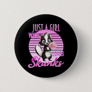 A Girl Who Loves Skunks Cute Pink Flower Animal 6 Cm Round Badge