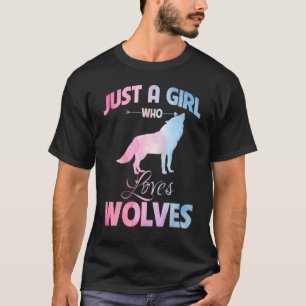a girl who loves wolves T-Shirt
