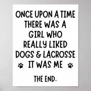 A girl who really liked dogs & lacrosse. poster