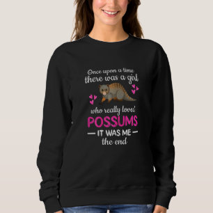 A Girl Who Really Loves Possums Opossum Sweatshirt
