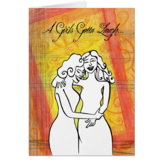 A Girl's Gotta Laugh