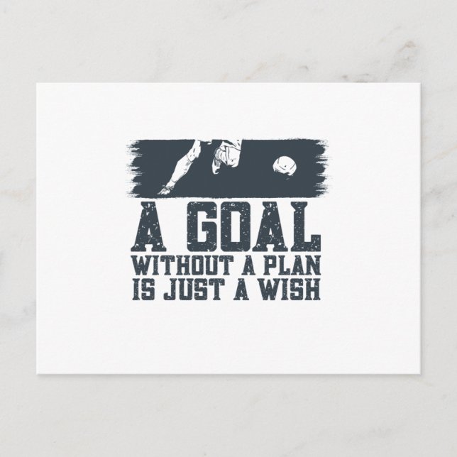 A Goal Without A Plan Is A Wish Postcard (Front)