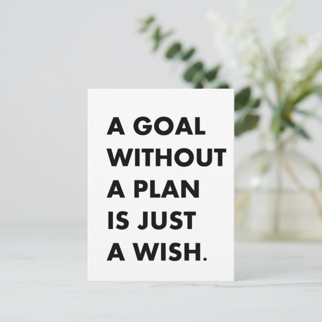 A goal without a plan  postcard (Standing Front)