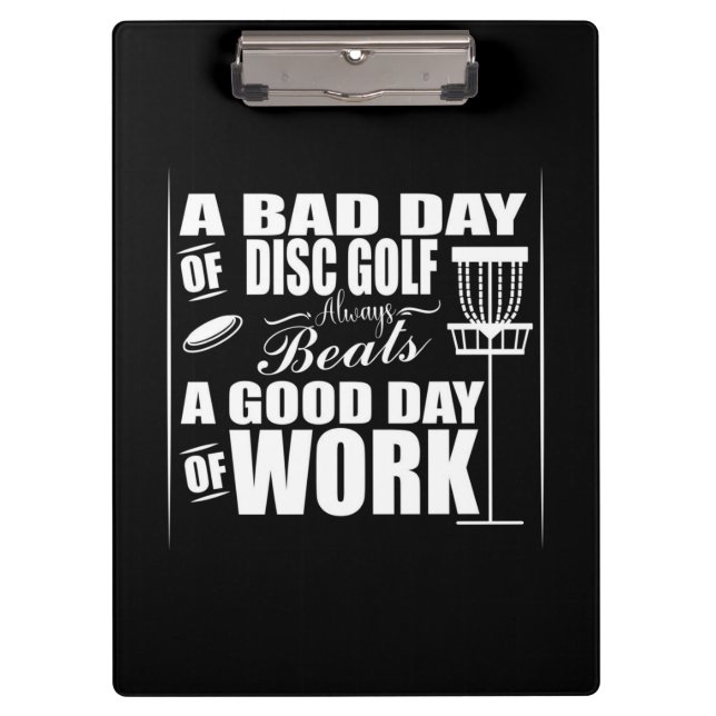 A Good Day Start With Disc Golf Clipboard (Front)