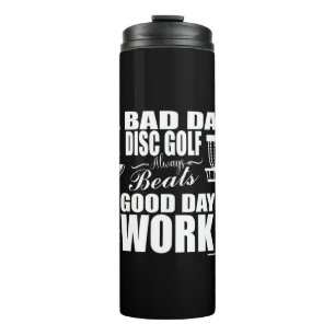 A Good Day Start With Disc Golf Thermal Tumbler