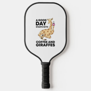 A Good Day Starts With Coffee & Giraffe Gift Funny Pickleball Paddle